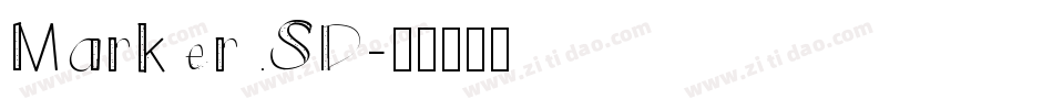 Marker SD字体转换